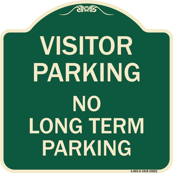 Reserved Parking Visitor Parking No Long-Term Parking Heavy-Gauge Alum Sign, 18" x 18", G-1818-23022